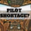 Pilot shortage?